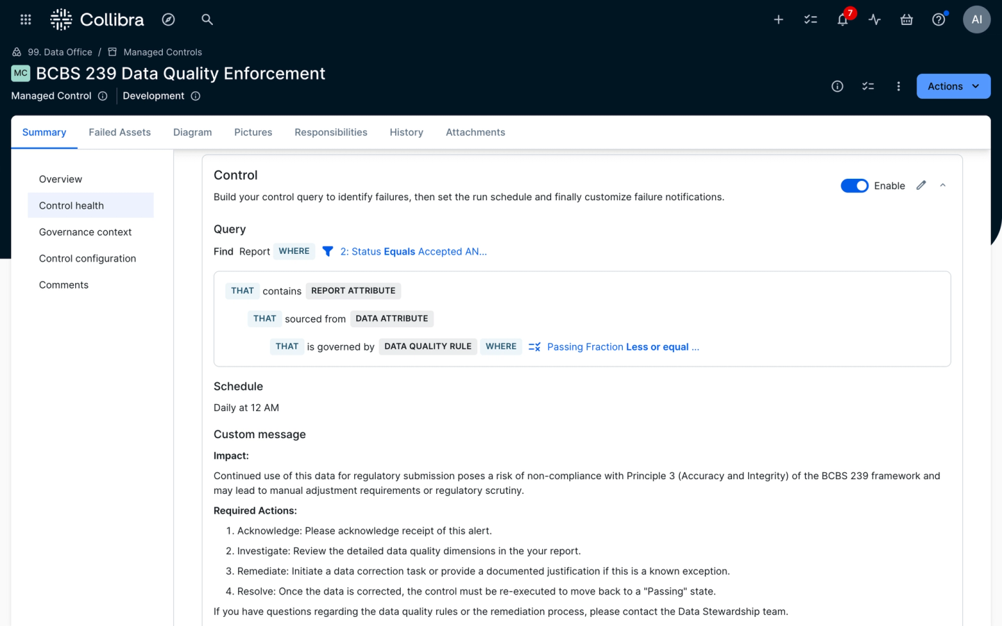 An automated BCBS 239 Data Quality Enforcement control showing the visual query logic, the 12 AM daily execution schedule and the custom remediation instructions