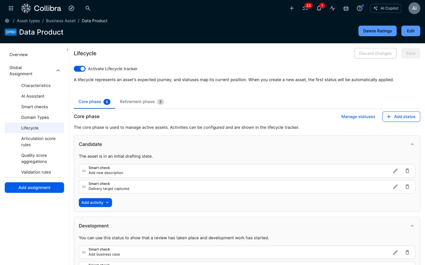 Administrators can track an asset's expected journey from creation to publication by defining core and retirement phases and configuring specific activities, like form assessments or smart checks, that must be cleared to advance.