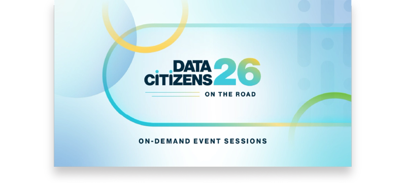 Watch on demand: Data Citizens® on the Road 2026 cover image