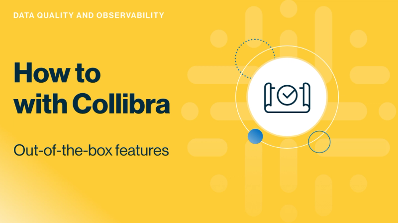 Collibra Data Quality & Observability demo: out-of-the-box features cover image