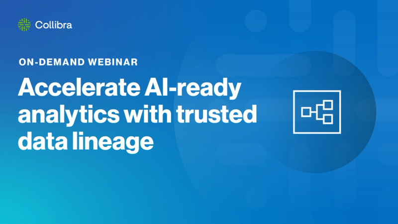 Collibra+Alteryx: Accelerate AI-ready analytics with trusted data lineage cover image